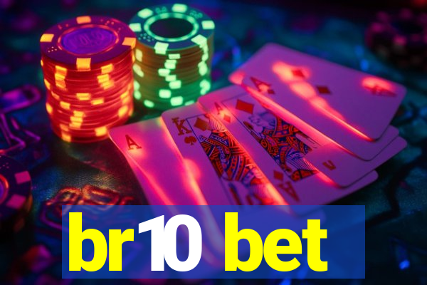 br10 bet