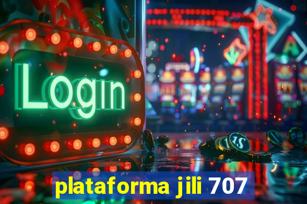 plataforma jili 707