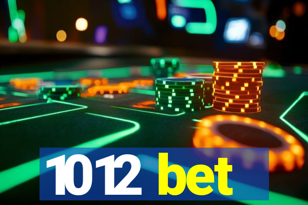 1012 bet