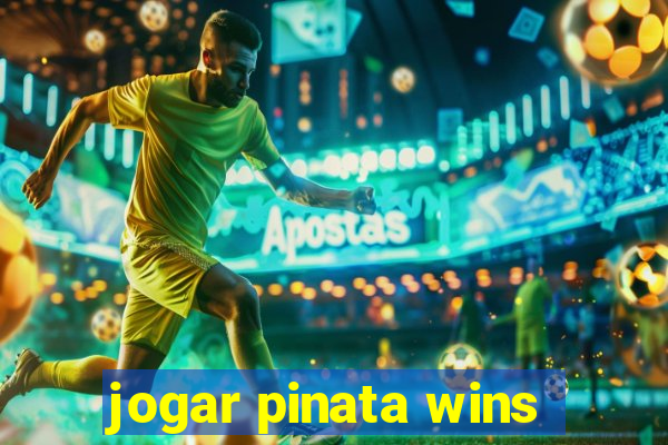 jogar pinata wins