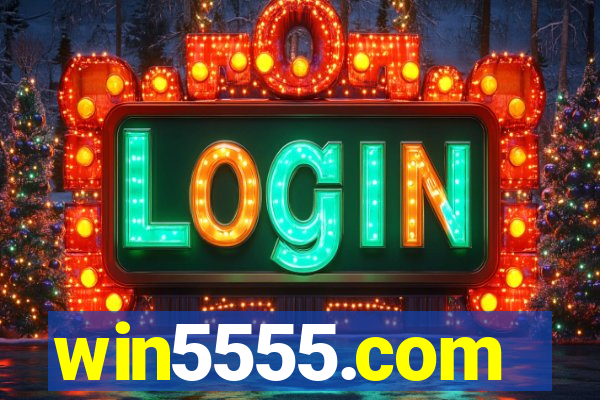 win5555.com