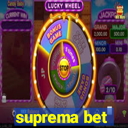 suprema bet