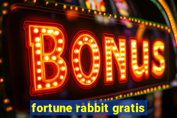 fortune rabbit gratis