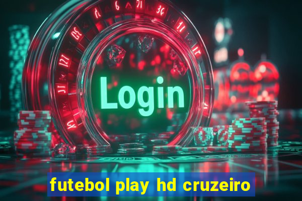 futebol play hd cruzeiro