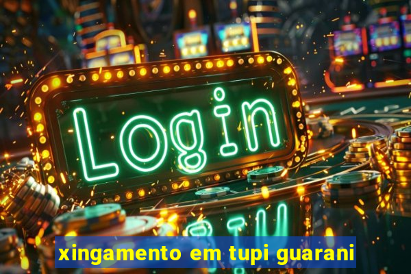 xingamento em tupi guarani