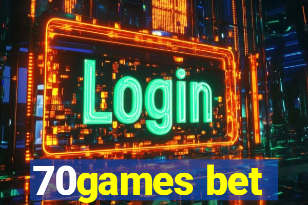 70games bet