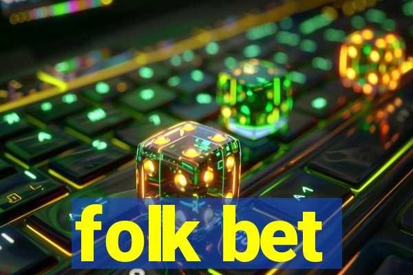 folk bet