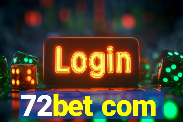 72bet com