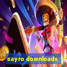 sayro downloads