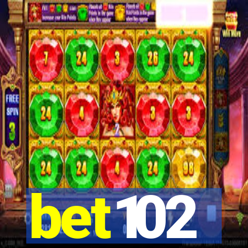bet102