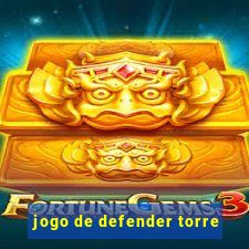 jogo de defender torre