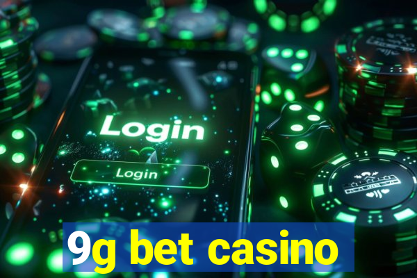 9g bet casino