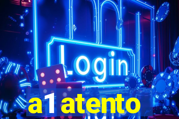 a1 atento
