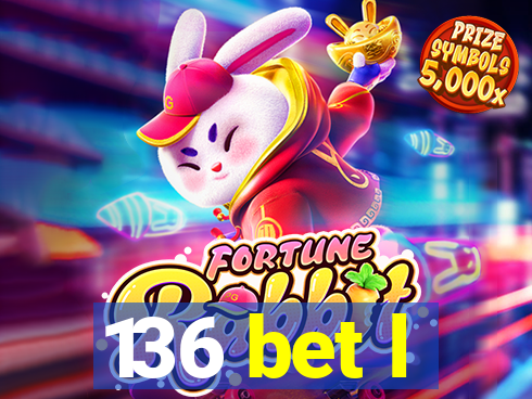 136 bet l