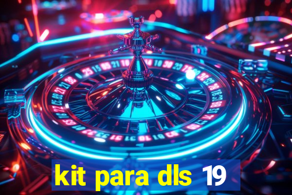 kit para dls 19