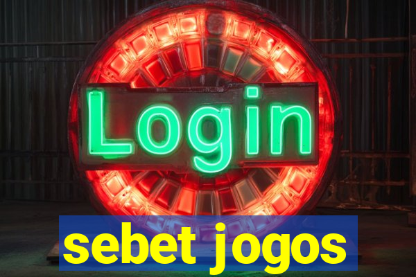 sebet jogos