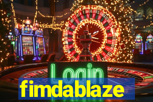 fimdablaze