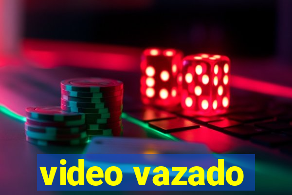 video vazado
