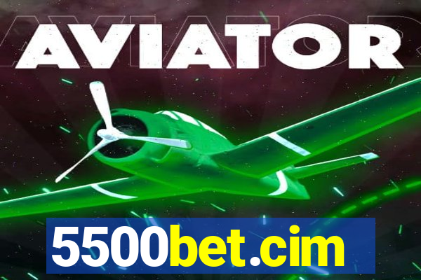 5500bet.cim