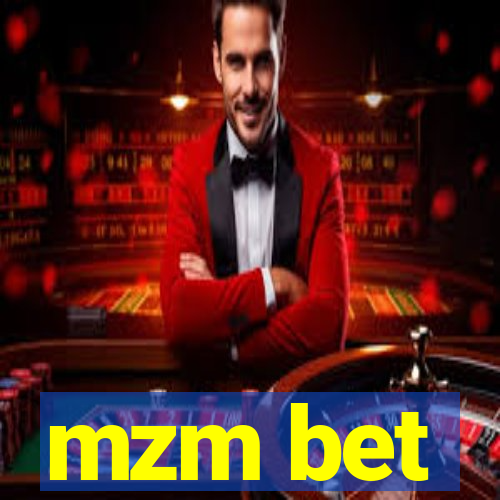 mzm bet