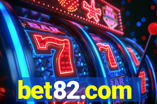 bet82.com