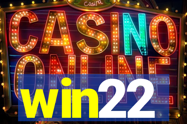 win22