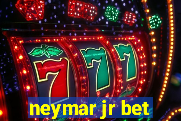neymar jr bet
