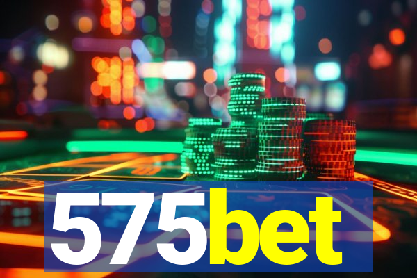 575bet