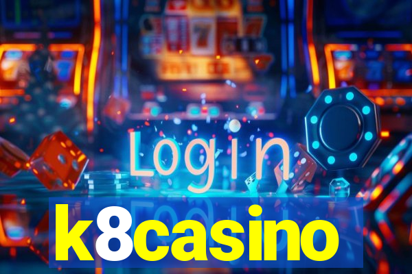k8casino