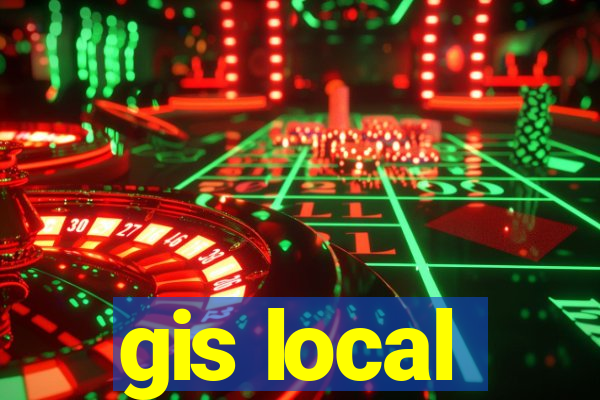 gis local