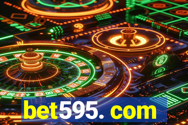 bet595. com