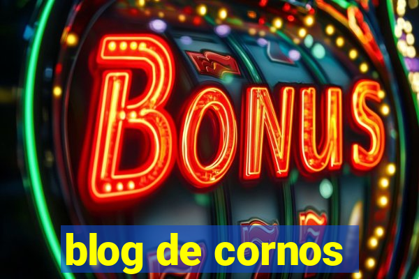 blog de cornos