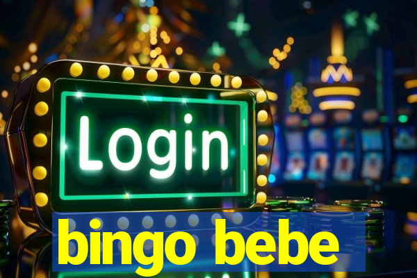 bingo bebe