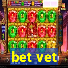 bet vet