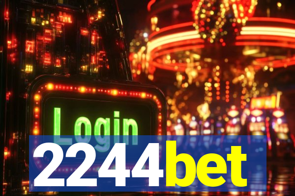 2244bet