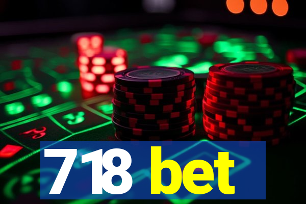 718 bet