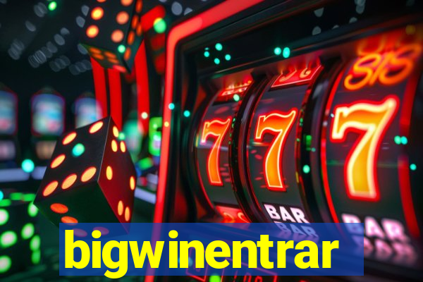 bigwinentrar