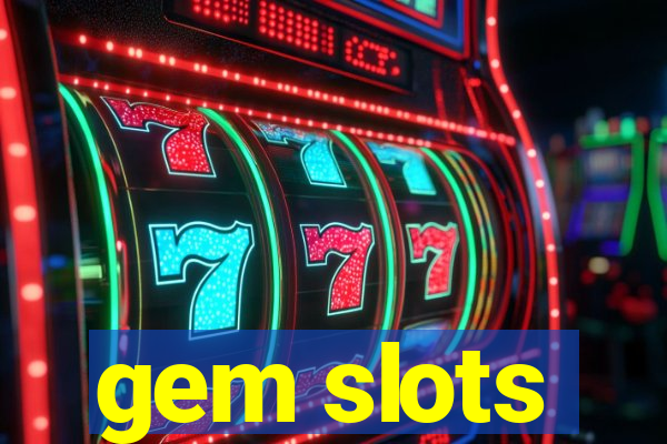 gem slots