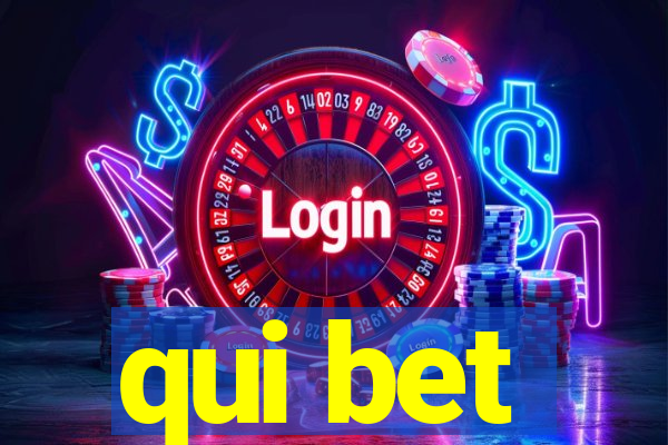 qui bet