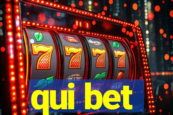 qui bet