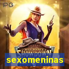 sexomeninas