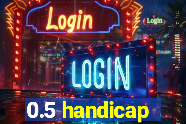 0.5 handicap