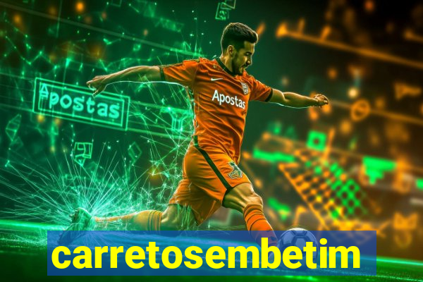 carretosembetim