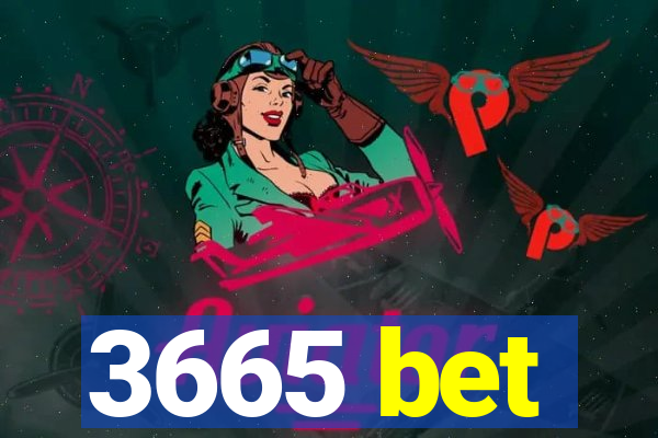 3665 bet