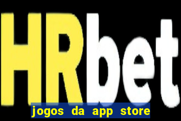 jogos da app store que ganha dinheiro de verdade