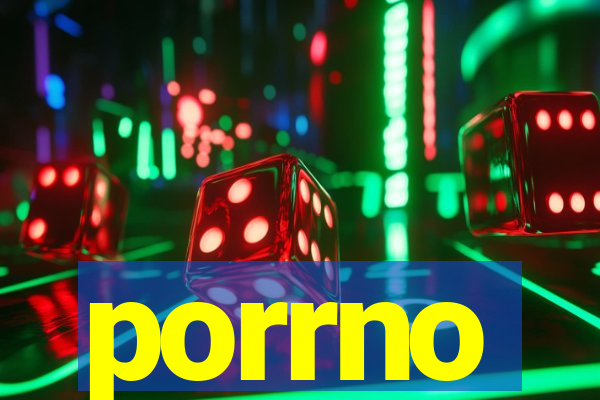 porrno