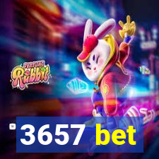 3657 bet