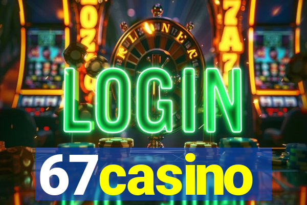 67casino
