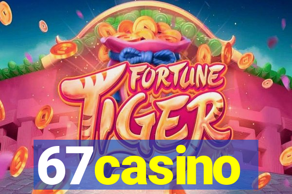 67casino