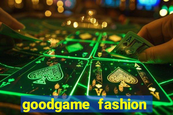 goodgame fashion click jogos